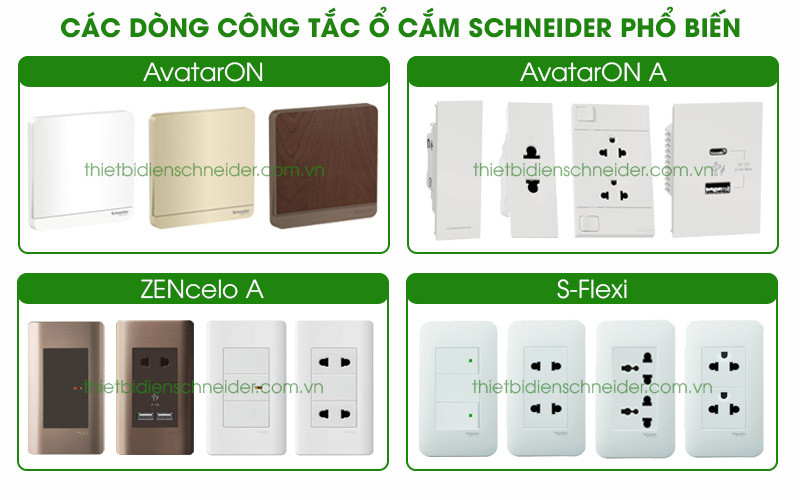 Các dòng công tắc ổ cắm Schneider được ưa chuộng