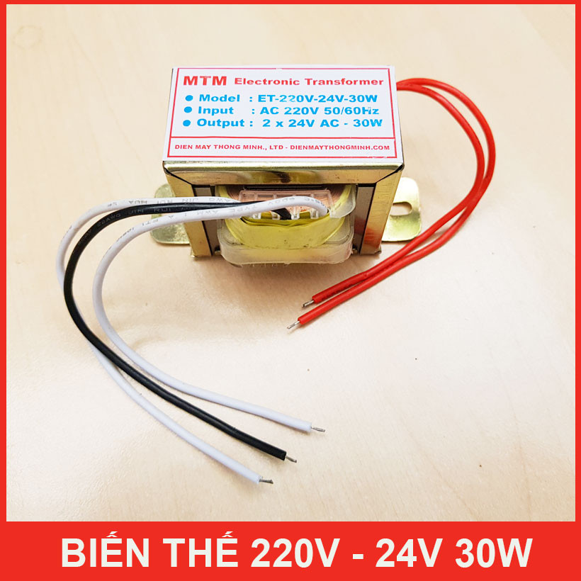 Biến áp 220V ra 24V 30W lõi đồng chất lượng cao