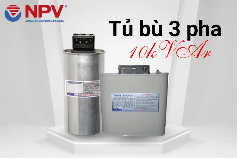 Tụ bù ba pha 10kVAr - 440V