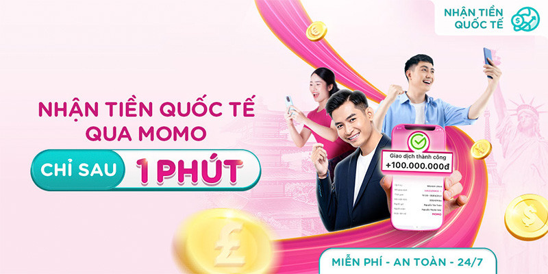 Lợi ích khi nhận tiền quốc tế qua MoMo