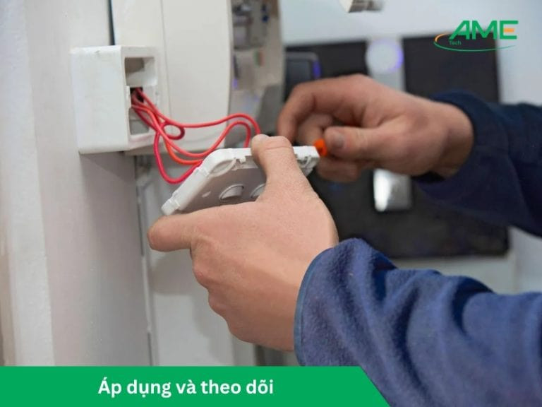 Áp dụng và theo dõi